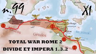 Zampino a nord  Campagna dAfrica atto XI  Total War Rome 2 DEI  gameplay ITA n99 [upl. by Airotnes]