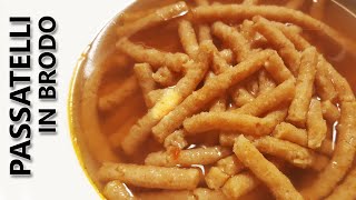 PASSATELLI IN BRODO  ITALIAN FOOD 🍲  Passatelli in broth [upl. by Tonye]