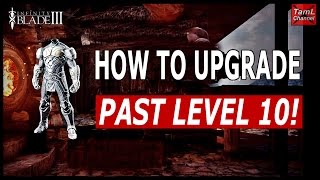 Infinity Blade 3 HOW TO UPGRADE PAST LEVEL 10 [upl. by Siobhan236]