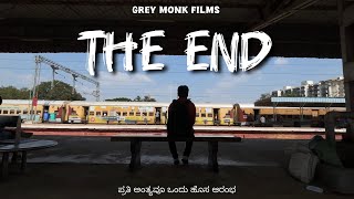 The End  Kannada Short Film  Grey Monk Films kannadashortfilm [upl. by Uchish84]