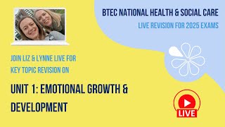 Unit 1 Emotional Growth amp Development  BTEC National HSC Live Revision 2025 [upl. by Ingunna]