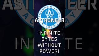 Infinite Bytes WITHOUT Power Astroneer Academy 105 QuickByte astroneer astroneerguide [upl. by Nika829]