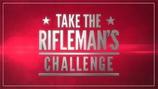 The Riflemans Challenge [upl. by Ablasor]