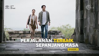 Perjalanan Terbaik Sepanjang Masa 2022  Episode 2  Mini Series [upl. by Web]