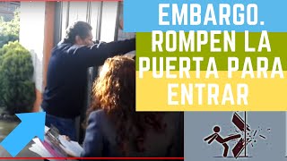 EMBARGO con fuerza pública  y ROMPIMIENTO de chapas ✅ suscribete [upl. by Nonahs]