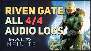 Riven Gate All Audio Logs Halo Infinite [upl. by Topping]