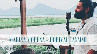 Marina Morena  Dorival Caymmi [upl. by Adiuqal560]