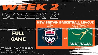 USA vs Australia  New Britain Basketball League  Week 2  Full Game [upl. by Eirrej]