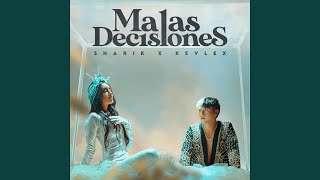 Malas Decisiones [upl. by Burney]