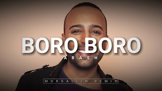 Arash  Boro Boro Mursallin remix [upl. by Annahsar]