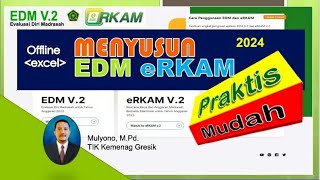 MENYUSUN EDM eRKAM TAHUN 2024  MUDAH DAN PRAKTIS [upl. by Macdermot]