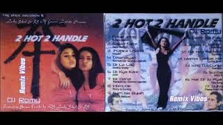 Na Hira Na Moti Remix Kunwara 2 Hot 2 Handle DJ Romy [upl. by Aicirtal]