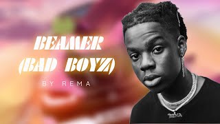 Rema x Rvssian  Beamer Bad Boys 8D Audio  Lyrics [upl. by Pero166]