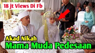 Pengantin Cantik quotMAMAH MUDAquot Saat Di Pinang PAPAH MUDA Diakad pernikahan adat sunda dipedesaan [upl. by Ettenwahs472]