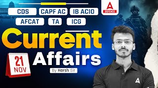 21 November Current Affairs Live  All Defence Exam Current Affairs By Harsh Sir [upl. by Ule144]