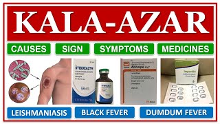 KALA AZAR  LEISHMANIASIS  BLACK FEVER  DUMDUM FEVER  MEDICINES  DRUG OF CHOICE FOR KALA AZAR [upl. by Naujat]