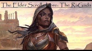 The Elder Scrolls Lore The Ra Gada [upl. by Macegan362]