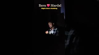 Ep28Bava❤️ Mardal ☺️ Night time chatting 😁 wait for end 🫂travelwithsai bavamardhalchat love [upl. by Ocirema]