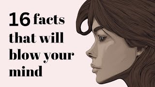 16 Psychological Facts That Will Blow Your Mind [upl. by Ayaladnot750]