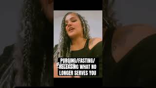 PURGINGFASTINGRELEASING WHAT NO LONGER SERVES YOU viralvideo spirituality fasting reset heal [upl. by Shig187]