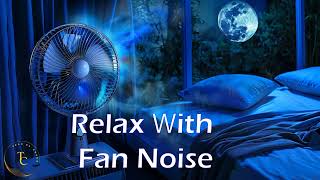 OSCILLATING FAN NOISE FOR SLEEPING  WHITE NOISE  SLEEP FAST  BLACK SCREEN [upl. by Yuji]