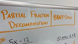 Partial Fraction Decomposition BRNYStyle [upl. by Nanreh]