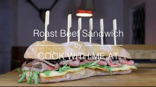 Roast Beef Sandwich  Best way to use leftovers  COOK WITH MEAT [upl. by Lirba]