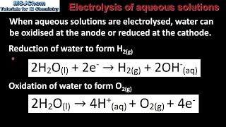 191 Electrolysis of aqueous solutions HL [upl. by Cherey]