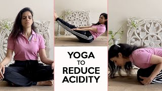 Yoga to control Acid Reflux  5 Asanas to reduce Acidity  Yoga with Mansi  Fit Tak [upl. by Garfield]