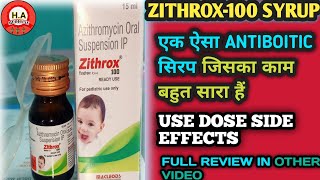 ZIHTROX 100 SYRUP FULL REVIEW  जानें सारी जानकारी हिंदी में [upl. by Nikaniki844]