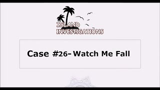 Criminal Case Island Investigations  Case 26  Watch Me Fall [upl. by Cavuoto664]