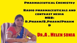 Pharmaceutical Chemistry Radiopharmaceuticals and contrast media Part 1 [upl. by Relyks]