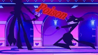 Hazbin Hotel OST Poison Reaction [upl. by Eilak71]