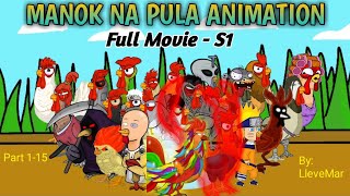 Manok na pula Animation Full movie  Season 1  part 115 [upl. by Karlotte]