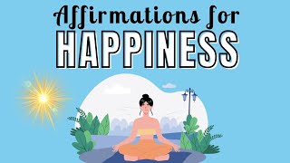 Invite Joy into Your Life ☀️ 30 Affirmations for Pure Happiness 💖 SelfLove Confidence [upl. by Tterb]