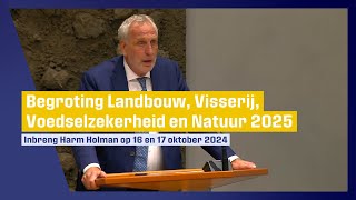 Compilatie bijdrages Begroting Landbouw Visserij Voedselzekerheid en Natuur 2025 Harm Holman [upl. by Streeto695]