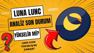 LUNA COİN LUNC BEKLENEN PUMP NE ZAMAN  LUNCH COİN lunc luna bicity bitcoin [upl. by Sisi]