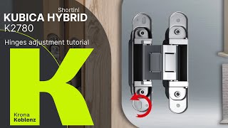 Tutorial di regolazione Cerniera a scomparsa KUBICA HYBRID K2780 [upl. by Schafer114]