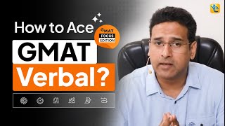 How to Ace GMAT Focus Verbal [upl. by Amalie]