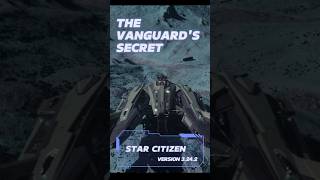 Vanguard secret compartment  Star Citizen 3242 [upl. by Ayatnahs815]