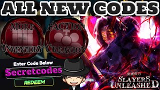 ALL NEW SLAYERS UNLEASHED CODES SECRET CODES amp EXP CODES Slayers unleashed ROBLOX [upl. by Yennep]