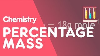 How To calculate Percentage Mass  Chemical Calculations  Chemistry  FuseSchool [upl. by Rodge]