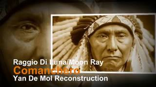 Raggio Di LunaMoon RayComancheroYan De Mol Reconstruction [upl. by Rossie]