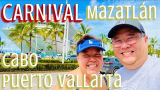 Carnival Panorama Destination Food Tour  Puerto Vallarta  Mazatlán  Cabo [upl. by Enillebyam]