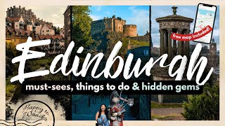 BEST THINGS TO DO IN EDINBURGH FOR FIRST TIMERS W MAP 2024  20 MustDos Hidden Gems amp More [upl. by Hurff482]