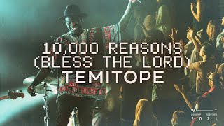 10000 Reasons Bless The Lord  Temitope  Live From Worship Together 2021 [upl. by Sella]