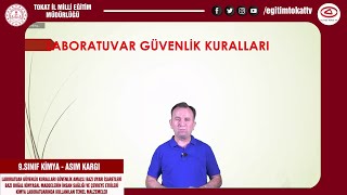 LABORATUVAR GÜVENLİK KURALLARI GÜVENLİK AMAÇLI BAZI UYARI İŞARETLERİ 9SINIF KİMYAEĞİTİM TOKAT TV [upl. by Iadam]