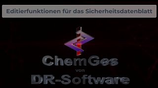 Sicherheitsdatenblatt  Editierfunktionen im SDB in ChemGes von DRSoftware [upl. by Campball]