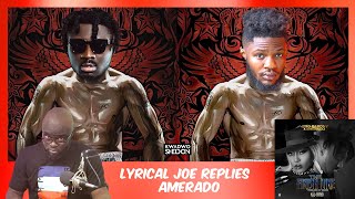 Exclusive Lyrical Joe Replies Amerado And It’s Flames🔥🔥🔥🔥 [upl. by Esinyl677]