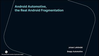 2024 AOSP and AAOS March Meetup Android Fragmentation in the Automotive Industry [upl. by Gronseth953]